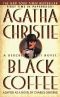 [Hercule Poirot 45.50] • Black Coffee (Poirot)